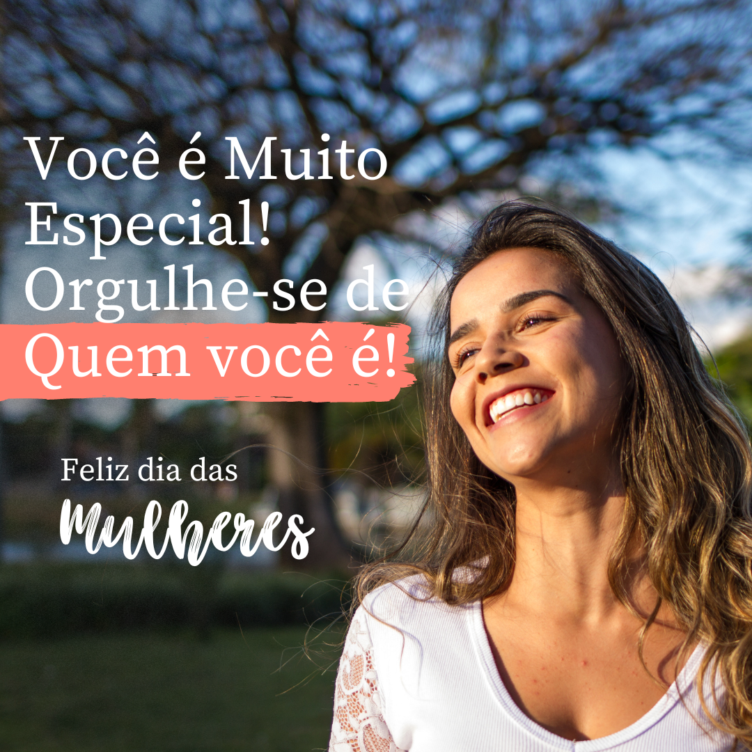 Feliz dia das Mulheres