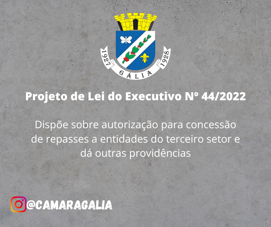 Projeto de Lei do Executivo Nº 44-2022