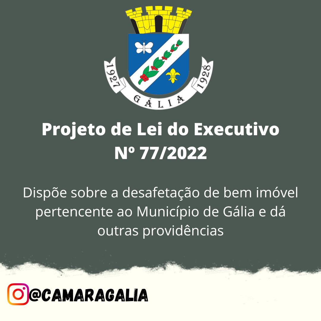 Projeto de Lei do Executivo Nº 77-2022