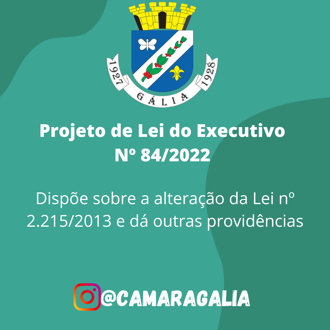 Projeto de Lei do Executivo Nº 84-2022